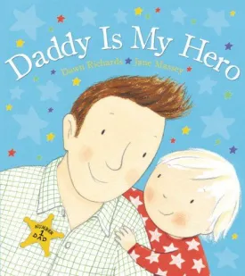 Book - Daddy Is My Hero