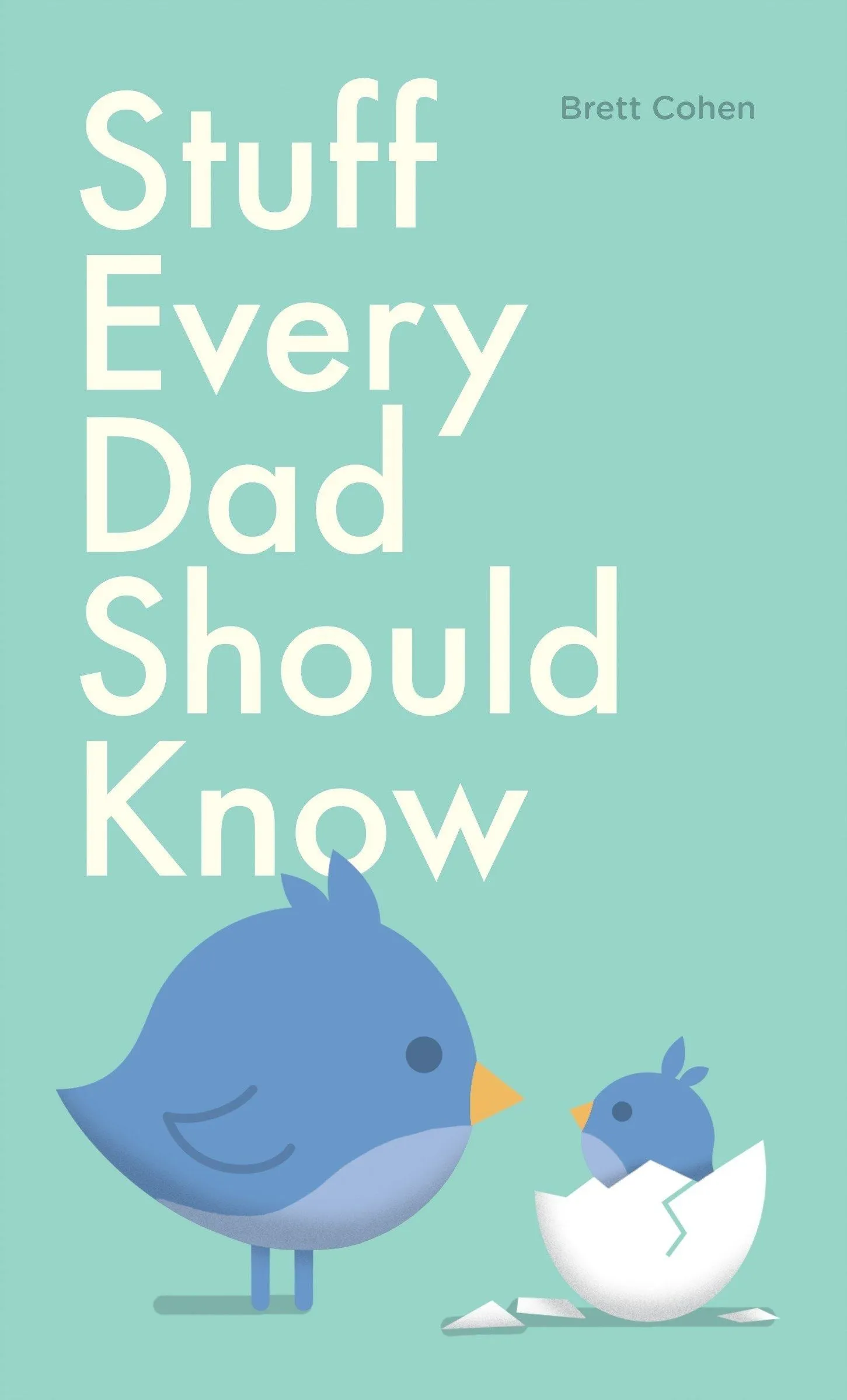 Book - Stuff Every Dad Should Know