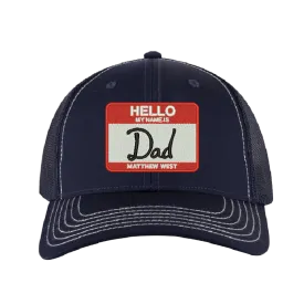 Hello My Name Is Dad Hat