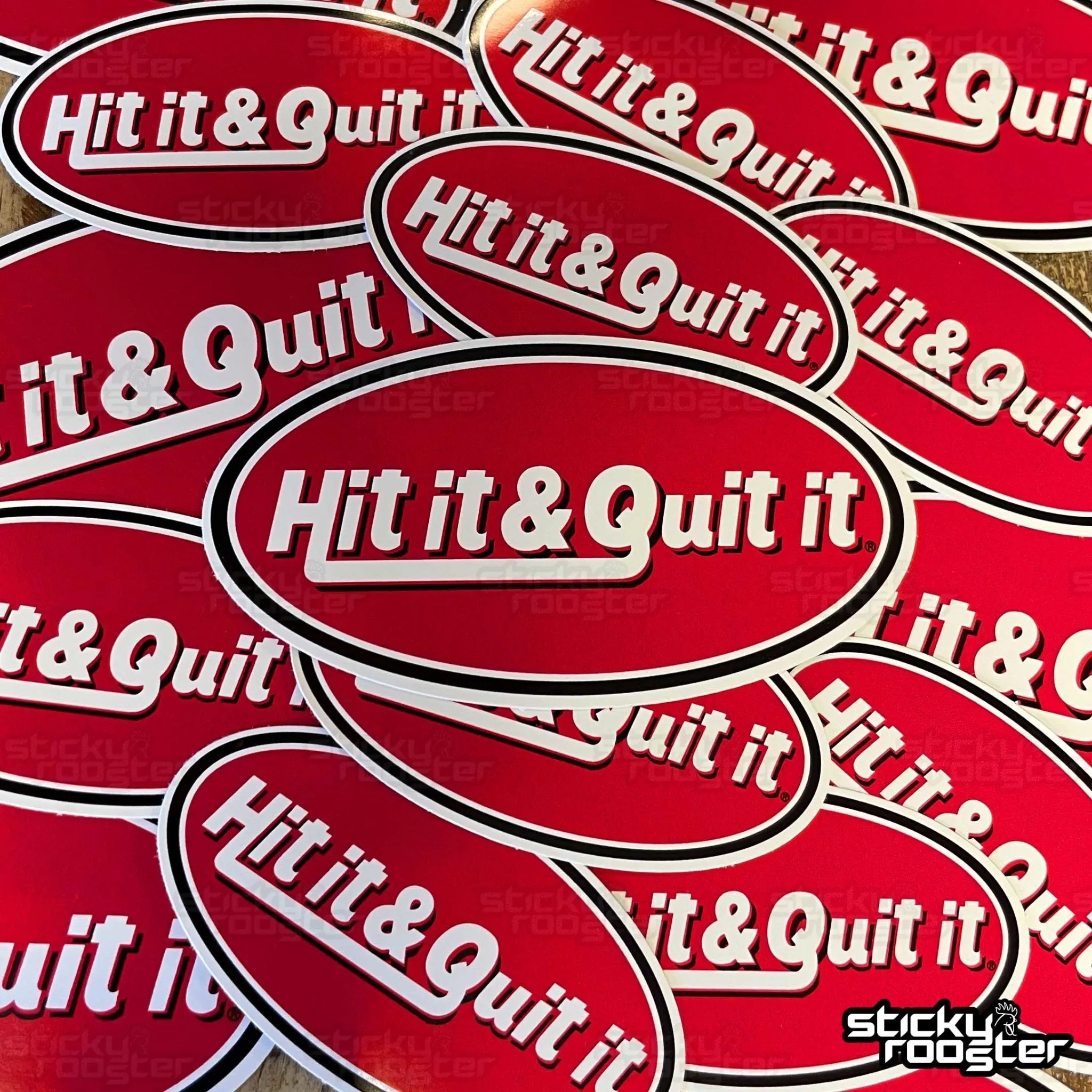 Hit It & Quit It sticker